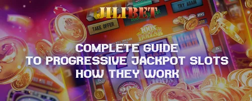 Complete Guide to Progressive Jackpot Slots: How They Work